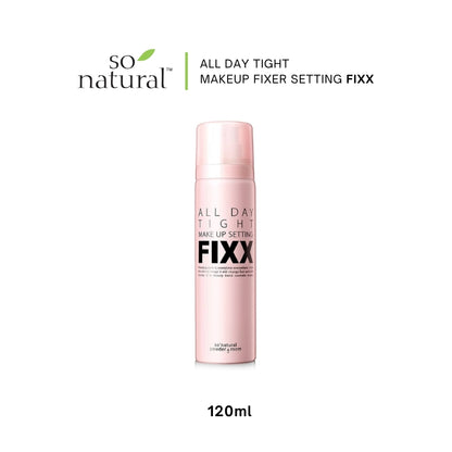 So Natural ALL DAY TIGHT MAKEUP SETTING FIXX (MAKEUP FIXER) 75ML 120ML