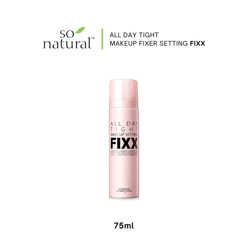 So Natural ALL DAY TIGHT MAKEUP SETTING FIXX (MAKEUP FIXER) 75ML 120ML